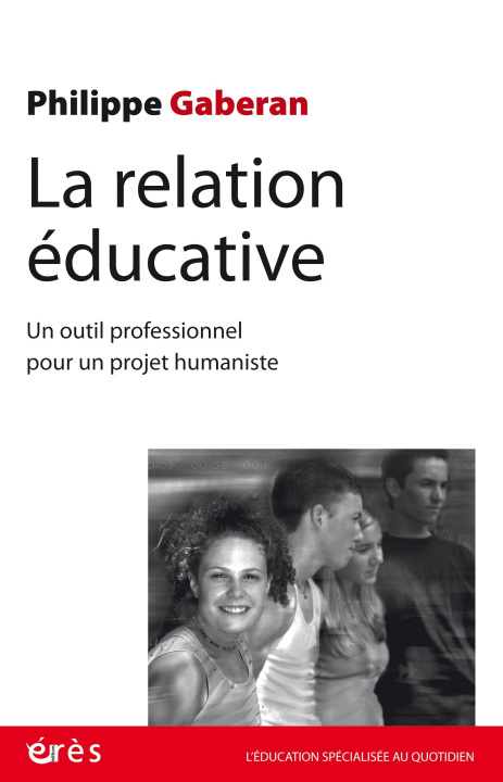 Knjiga La relation éducative Gaberan