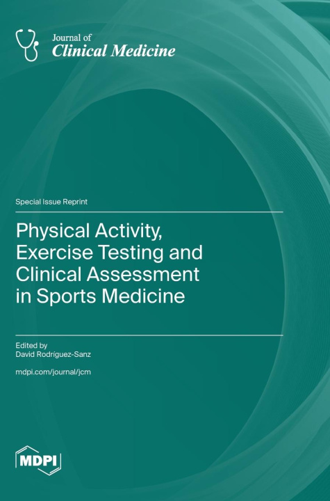 Carte Physical Activity, Exercise Testing and Clinical Assessment in Sports Medicine 