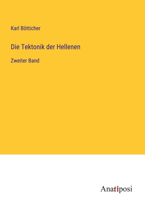 Knjiga Die Tektonik der Hellenen 