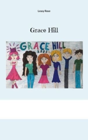 Kniha Grace Hill 
