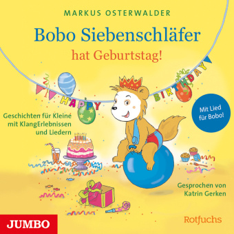 Audio Bobo Siebenschläfer hat Geburtstag! Diana Steinbrede