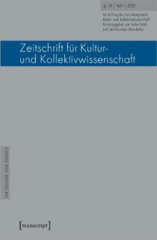Kniha Zeitschrift für Kultur- und Kollektivwissenschaft Heike Delitz