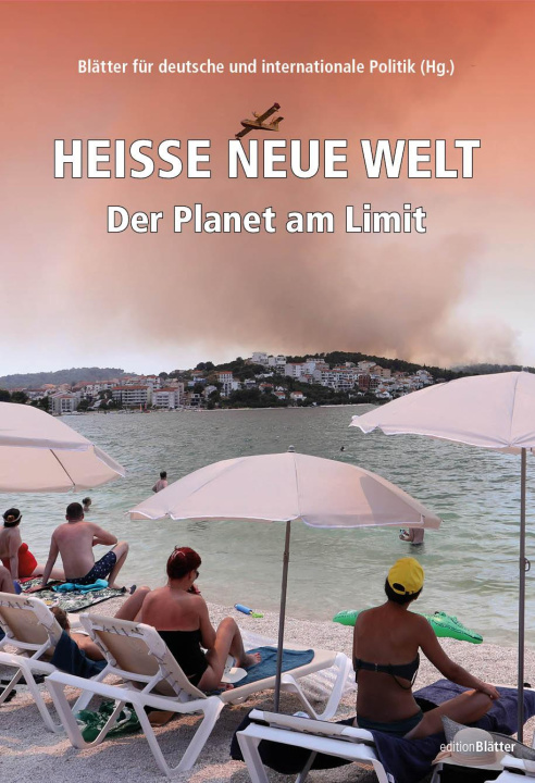 Kniha Heiße neue Welt Bruno Latour