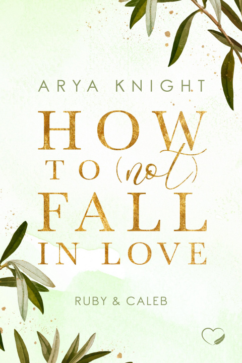Книга How to (not) fall in Love Federherz Verlag