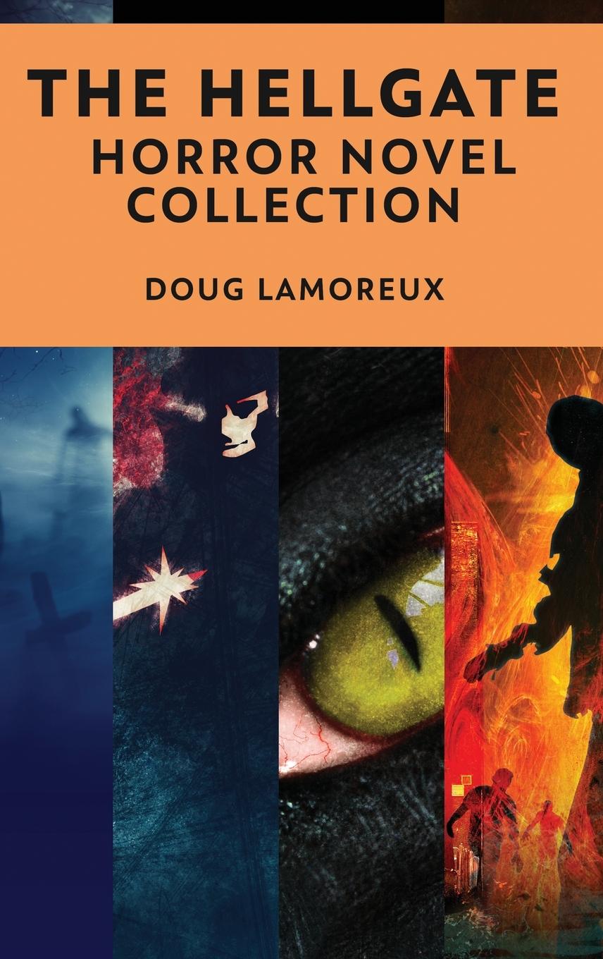 Knjiga The Hellgate Doug Lamoreux