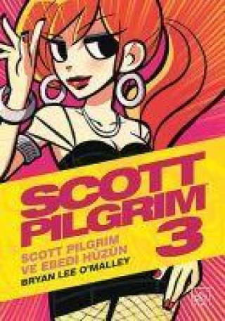 Kniha Scott Pilgrim 3 - Scott Pilgrim ve Ebedi Hüzün 