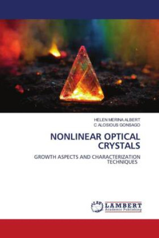 Kniha NONLINEAR OPTICAL CRYSTALS C. Alosious Gonsago