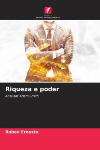 Knjiga Riqueza e poder Ruben Ernesto