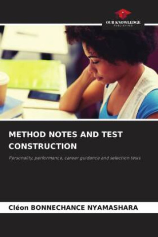 Knjiga METHOD NOTES AND TEST CONSTRUCTION Cléon BONNECHANCE NYAMASHARA