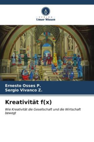 Knjiga Kreativität f(x) Sergio Vivanco Z.