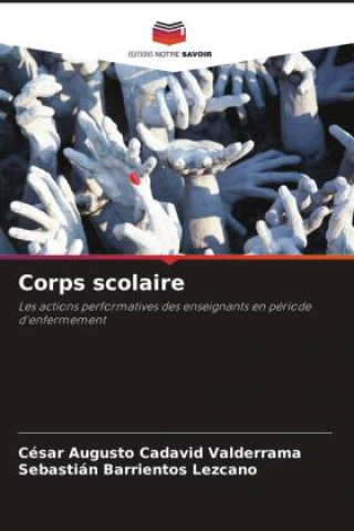 Knjiga Corps scolaire Sebastián Barrientos Lezcano