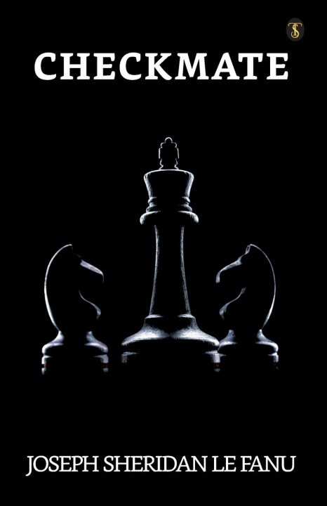 Knjiga Checkmate Joseph Sheridan Le Fanu