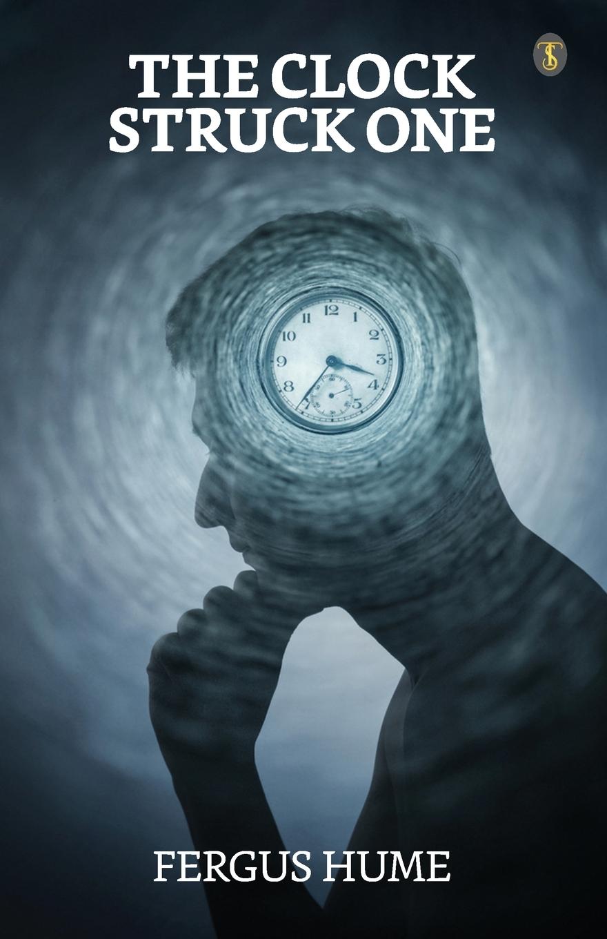 Knjiga The Clock Struck One Fergus Hume