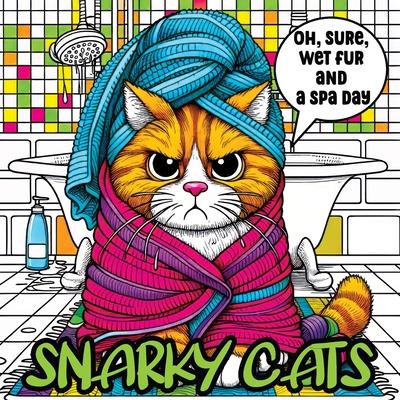 Könyv Snarky Cats 