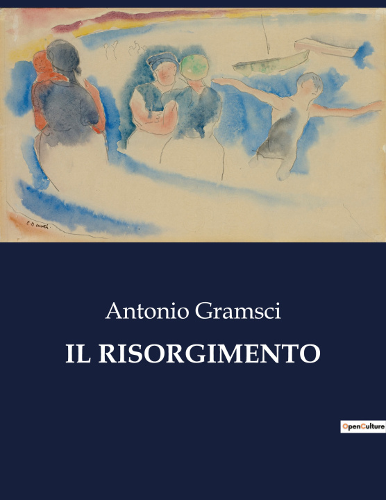 Knjiga IL RISORGIMENTO Gramsci
