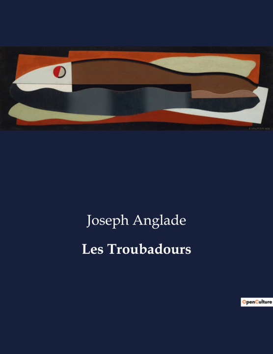 Book Les Troubadours Anglade