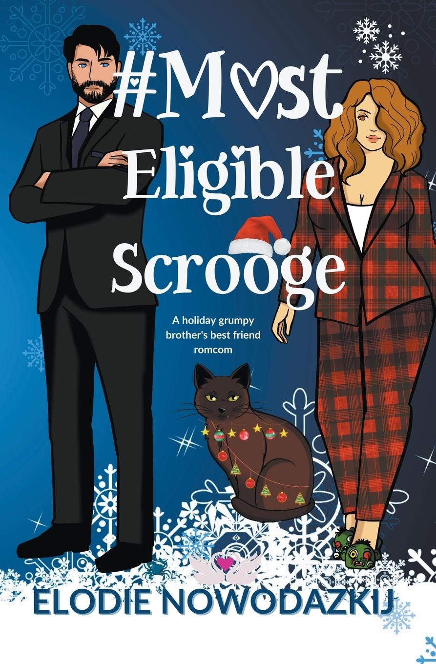 Книга # Most Eligible Scrooge Elodie Nowodazkij