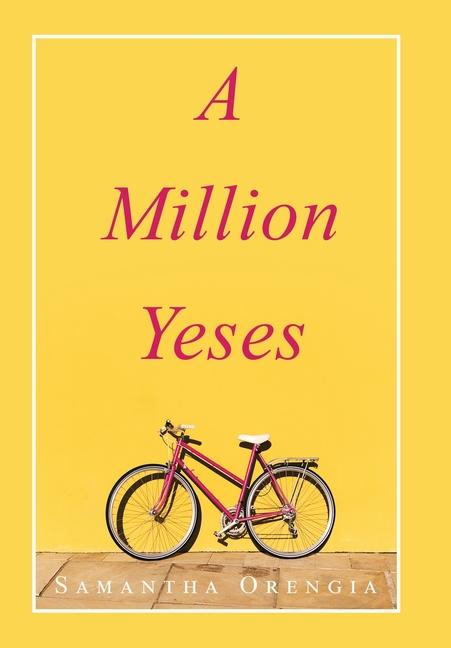 Knjiga A Million Yeses Samantha Orengia