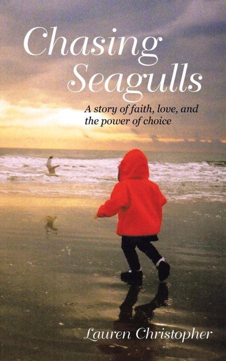 Knjiga Chasing Seagulls Lauren Christopher