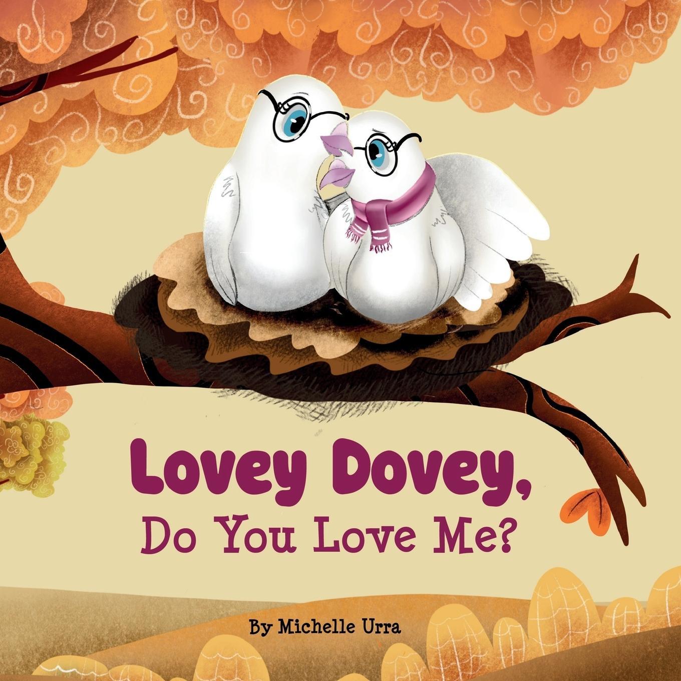 Boek Lovey Dovey, Do You Love Me? Michelle Urra