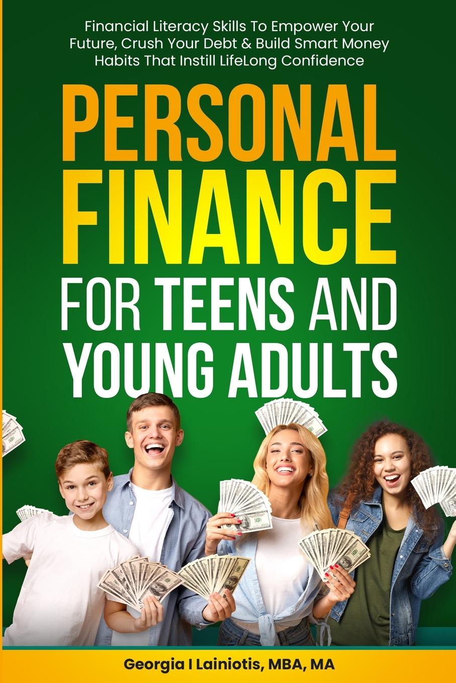 Könyv Personal Finance for Teens and Young Adults 