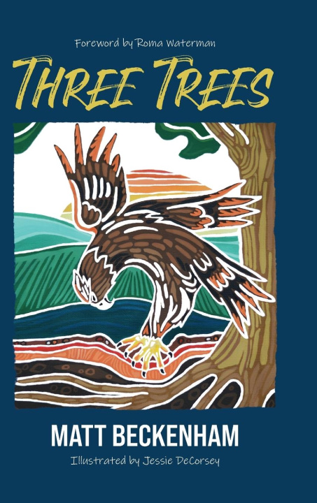 Knjiga Three Trees Matt Beckenham
