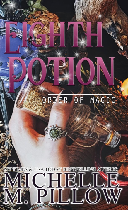 Knjiga The Eighth Potion Michelle M. Pillow