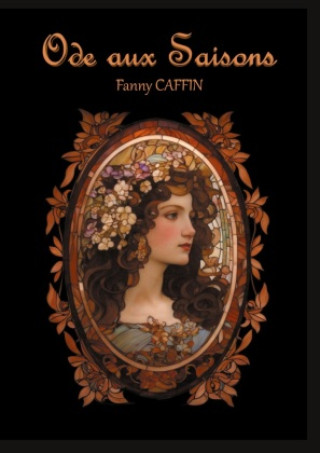 Knjiga ODE AUX SAISONS CAFFIN FANNY