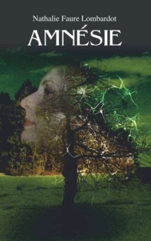 Libro AMNESIE FAURE LOMBARDOT NATHALIE