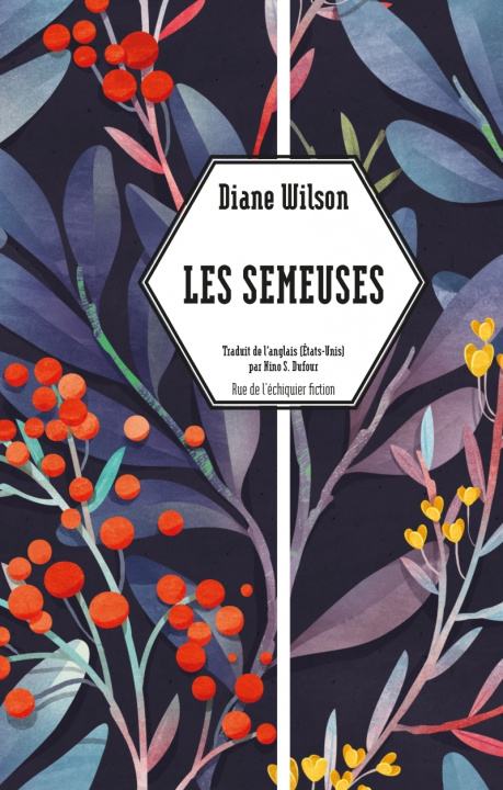 Knjiga Les Semeuses Diane WILSON