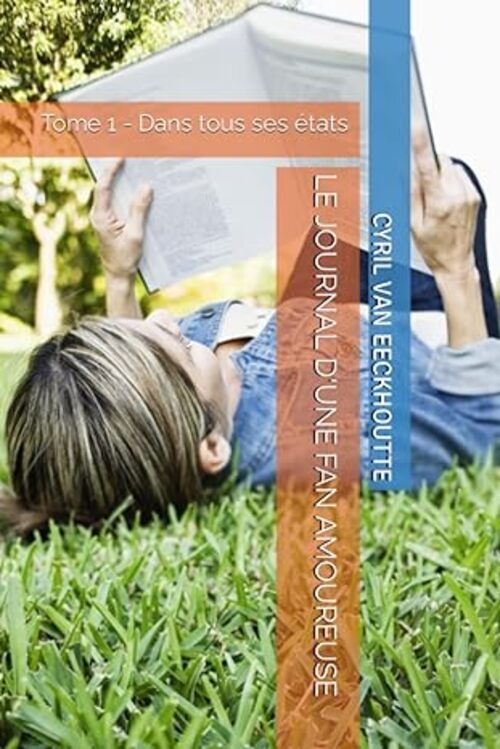 Boek LE JOURNAL D'UNE FAN AMOUREUSE Van Eeckhoutte