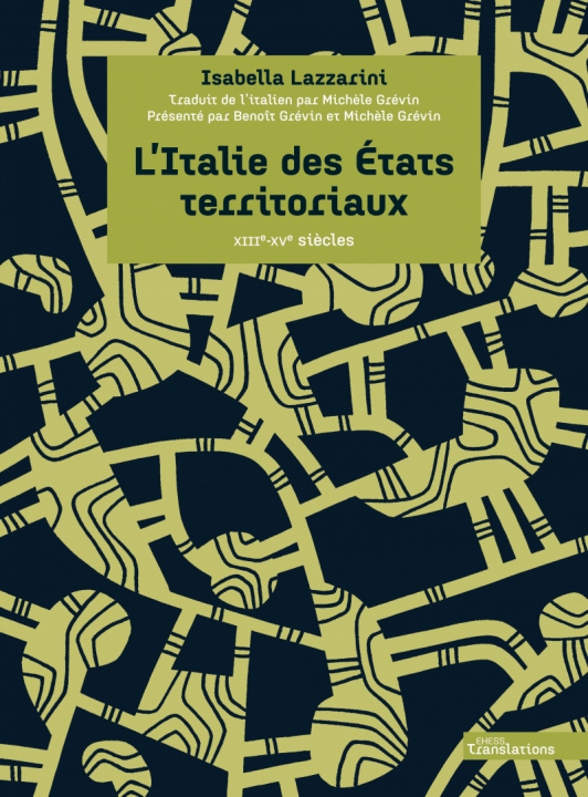 Boek L’Italie des États territoriaux - XIIIe-XVe siècles Isabella LAZZARINI