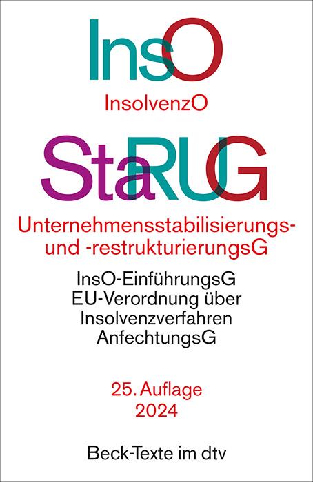 Könyv Insolvenzordnung / Unternehmensstabilisierungs- und -restrukturierungsgesetz 