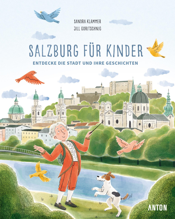 Książka Salzburg für Kinder Jill Goritschnig