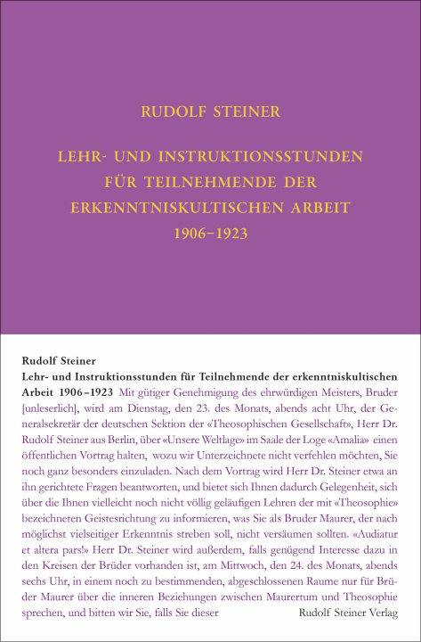 Kniha Lehr- und Instruktionsstunden für Teilnehmende der erkenntniskultischen Arbeit 1906 - 1923 nach Gedächtnisaufzeichnungen Steiner Rudolf