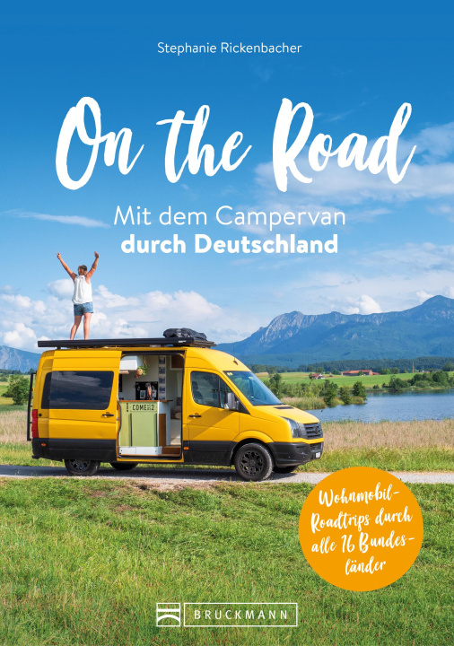 Knjiga On the Road Mit dem Campervan durch Deutschland 