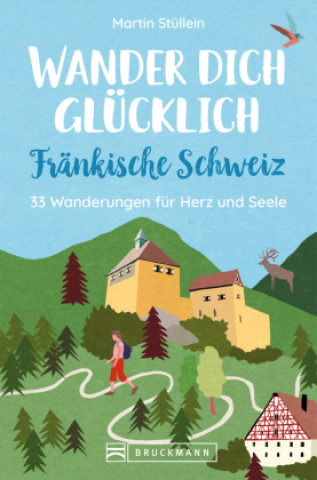 Kniha Wander dich glücklich - Fränkische Schweiz 