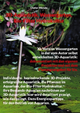 Knjiga 3D-Aquaristik, Wassergarten, Bio-Filter Hydrokultur 