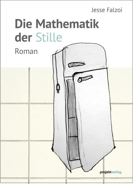 Kniha Die Mathematik der Stille 