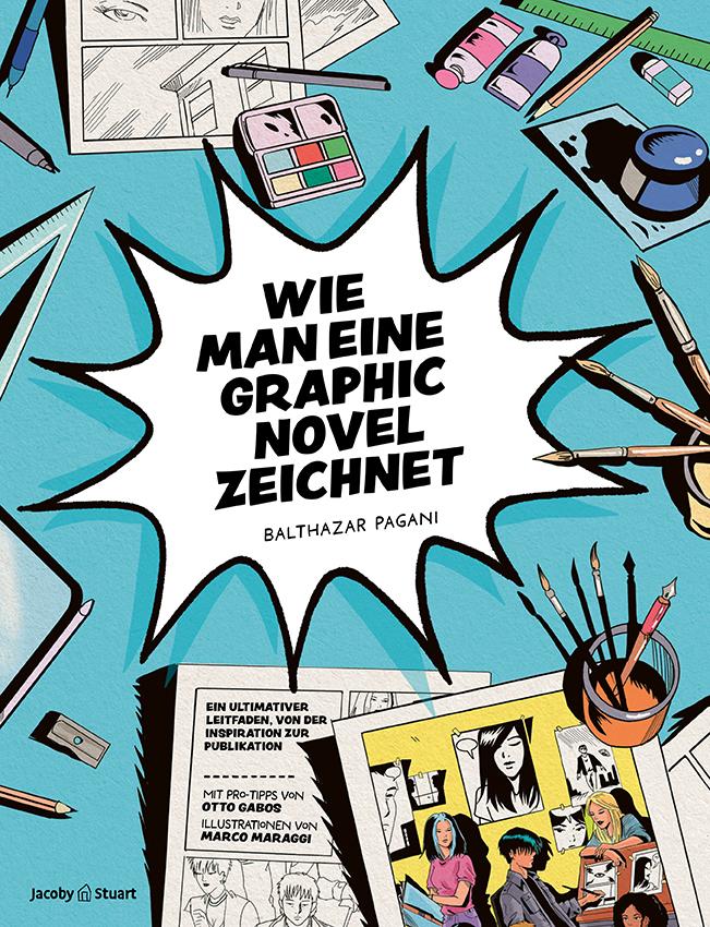 Libro Wie man eine Graphic Novel zeichnet Marco Maraggi
