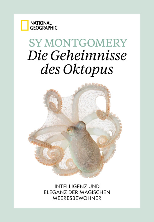 Kniha Die Geheimnisse des Oktopus Mareike Weber