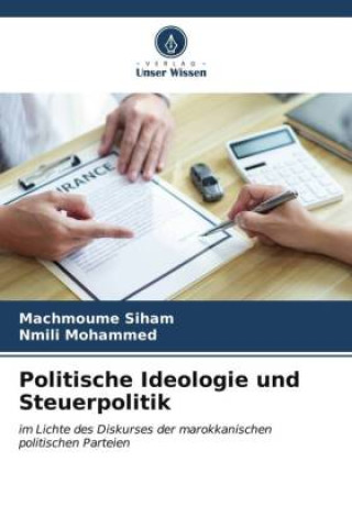 Kniha Politische Ideologie und Steuerpolitik Nmili Mohammed