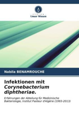 Kniha Infektionen mit Corynebacterium diphtheriae. 