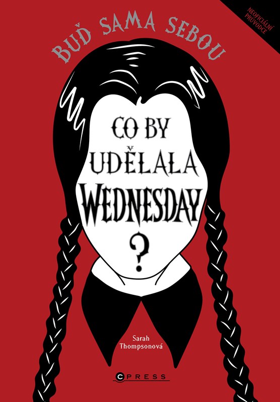 Kniha Co by udělala Wednesday? 