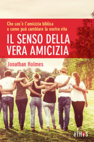 Könyv senso della vera amicizia Jonathan Holmes