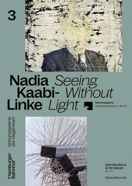 Kniha Nadia Kaabi-Linke: Seeing Without Light 