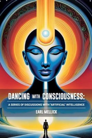 Knjiga Dancing with Consciousness 