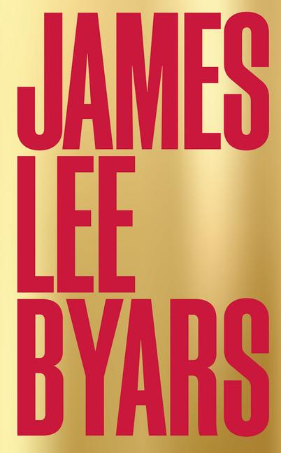 Kniha James Lee Byars 