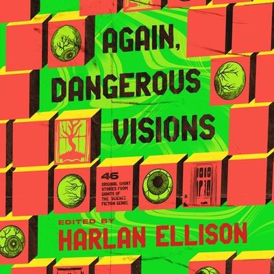 Audio Again, Dangerous Visions Harlan Ellison
