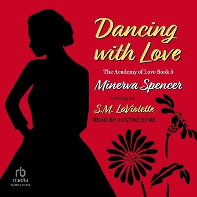 Digital Dancing with Love Minerva Spencer